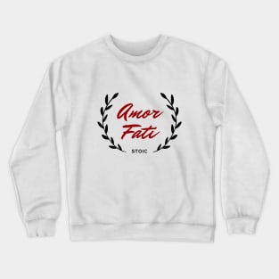 Amor fati (Stoic) V.2 Crewneck Sweatshirt